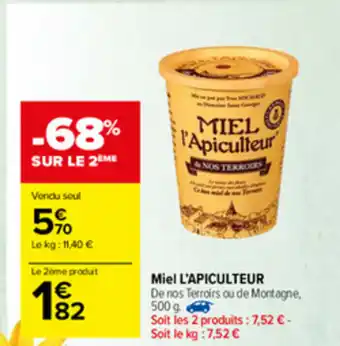 Carrefour Market Miel l'Apiculteur offre