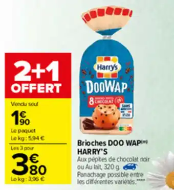 Carrefour Market Brioches Doo Wap Harry's offre