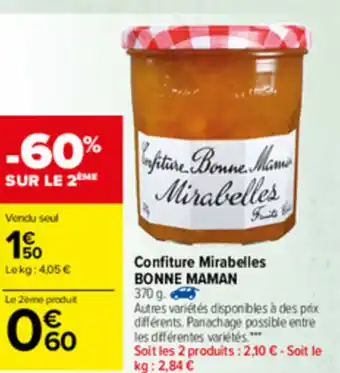 Carrefour Market Confiture Mirabelles Bonne Maman offre