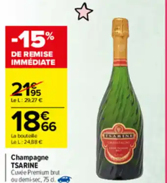 Carrefour Market Champagne Tsarine offre