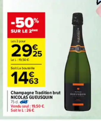 Champagne Tradition Brut Nicolas Gueusquin