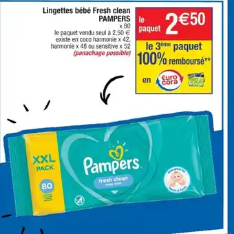 Cora x Carrefour Lingettes bébé fresh clean Pampers offre
