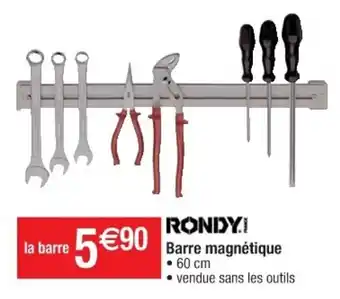 Cora x Carrefour Barre magnétique offre