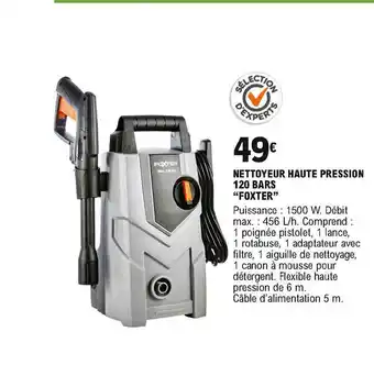 E.Leclerc Brico Nettoyeur Haute Pression 120 Bars Foxter offre