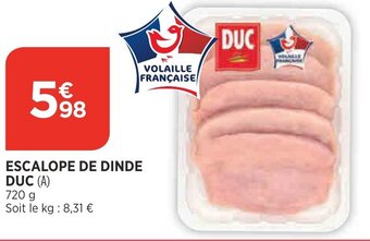 Bi1 Escalope de dinde DUC offre