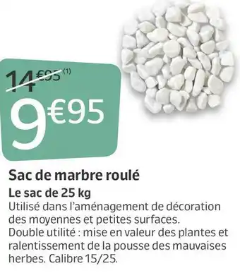 Jardiland Sac de marbre roulé offre