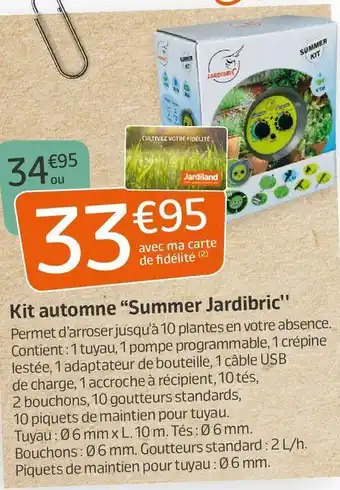 Jardiland Kit automne “Summer Jardibric'' offre