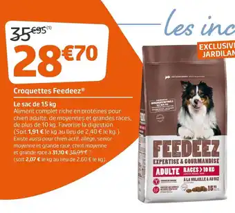 Jardiland Croquettes offre