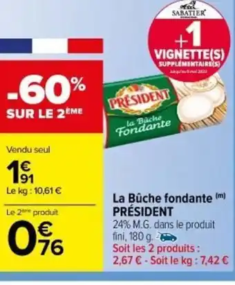 Carrefour Market La Bûche Fondante offre