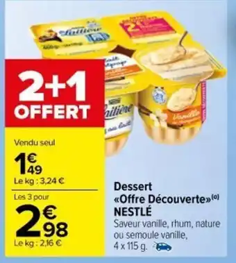 Carrefour Market Dessert Offre Découverte offre
