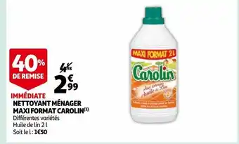 Nettoyant ménager maxi format carolin