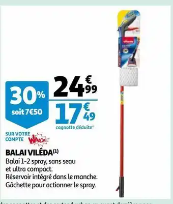 Auchan Balai viléda offre