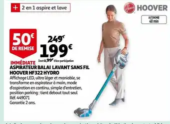 Auchan Aspirateur balai lavant sans fil hoover hf322 hydro offre