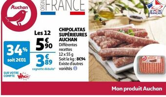 Auchan Chipolatas supérieures auchan offre