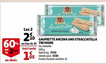 Auchan Gaufrette ancora uno stracciatella tre marie offre