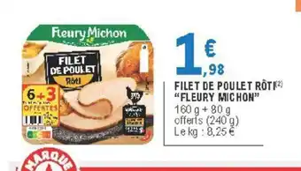 E.Leclerc Filet de Poulet Rôti offre