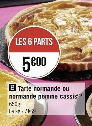 Géant Casino Tarte normande ou normande pomme cassis offre