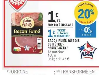E.Leclerc Bacon Fumé Au Bois de Hêtre "Saint-Azay" offre