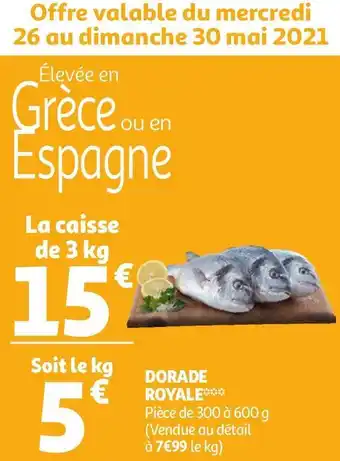 Auchan DORADE ROYALE offre
