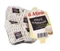 Auchan BON PLAN SUR LA GAMME DE LA MARQUE PAVÉ D'AFFINOIS offre