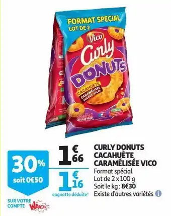 Auchan Supermarché Curly donuts cacahuète caramélisée vico offre