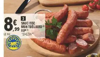 E.Leclerc Saucisse Montbéliard IGP offre