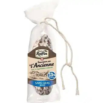 Auchan Supermarché Saucisson sec à l'ancienne henri raffin offre