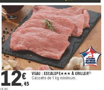 E.Leclerc Veau : Escalope à Griller offre