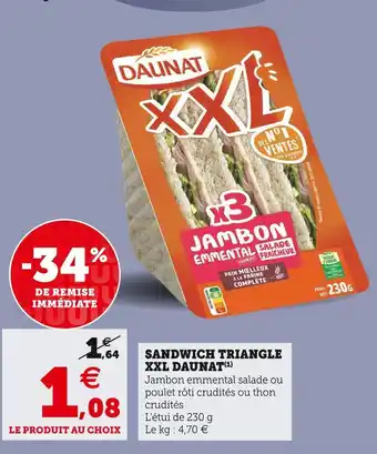 Super U Daunat sandwich triangle xxl offre