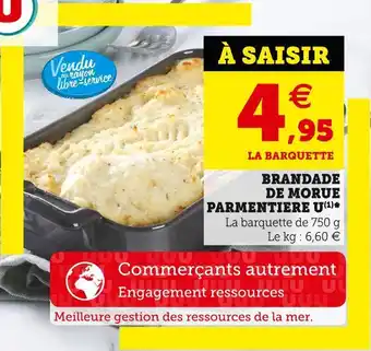 Super U U brandade de morue parmentiere offre