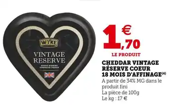 Cheddar vintage réserve coeur 18 mois d'affinage