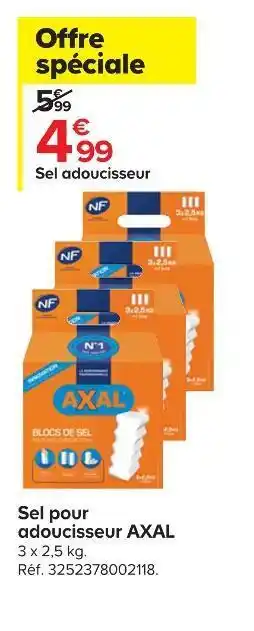 Castorama Axal sel pour adoucisseur offre