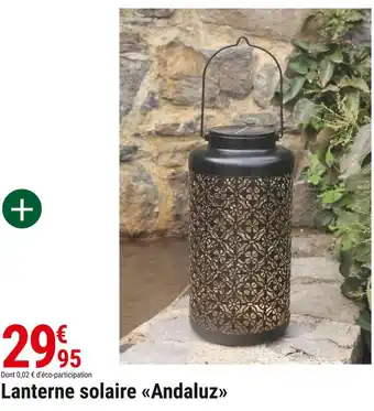 Gamm vert Lanterne solaire andaluz offre