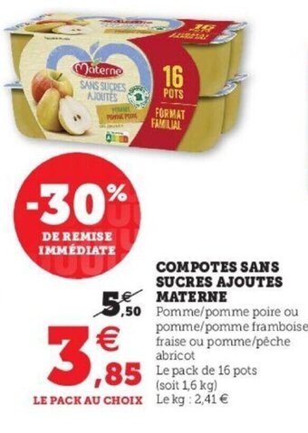 Super U Compotes sans sucres ajoutes materne offre