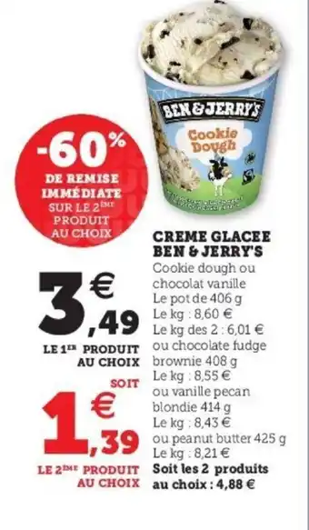 Super U Creme glacee ben & jerry's offre