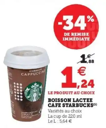 Super U Boisson lactee cafe starbucks offre
