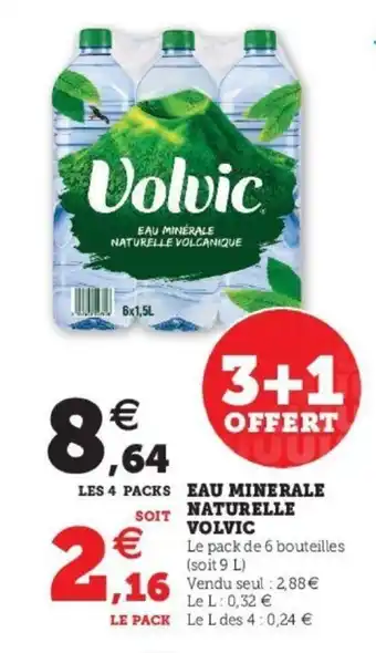 Super U Eau minerale naturelle volvic offre