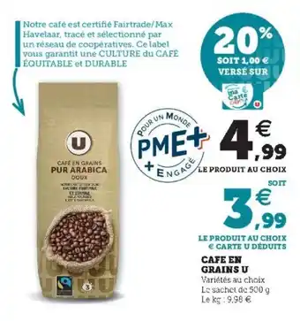 Super U Cafe en grains u offre