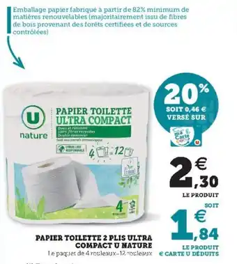 Super U Papier toilette 2 plis ultra compact u nature offre