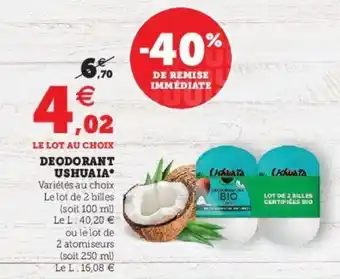 Super U Deodorant ushuaia offre