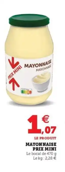 Super U Mayonnaise prix mini offre