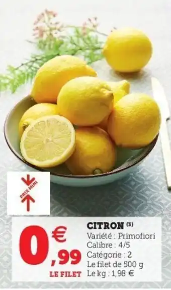 Super U Citron offre