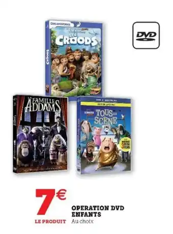 Super U Operation DVD enfants offre