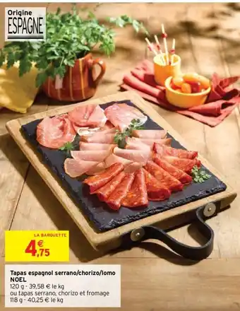 Intermarché Tapas espanol serrano offre