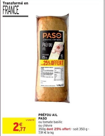 Intermarché Préfou ail paso offre