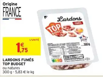Intermarché Lardons fumés top budget offre