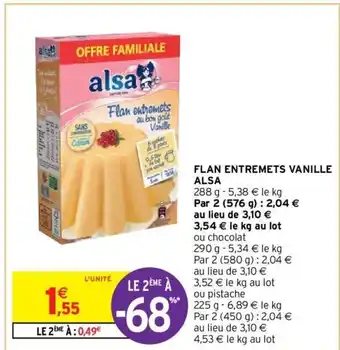 Intermarché Flan entremets vanille Alsa offre
