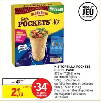 Intermarché Kit tortilla pockets old el paso offre