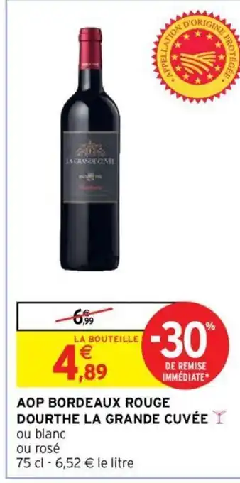 Intermarché AOP Bordeaux rouge dourthe la grande cuvée offre