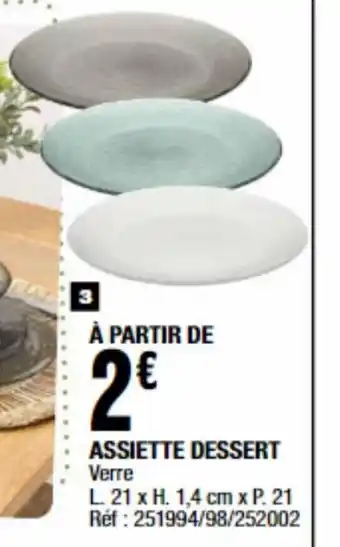 La Foir'Fouille À partir de assiette dessert offre